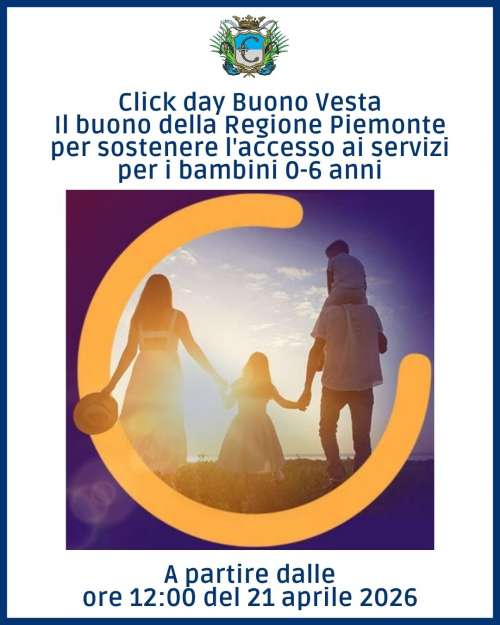 Click day Buono Vesta: il buono della Regione Piemonte per sostenere l\'accesso ai servizi per i bambini 0-6 anni.